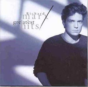Greatest Hits , Richard Marx