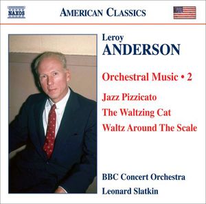 Orchestral Music 2 , Leonard Slatkin