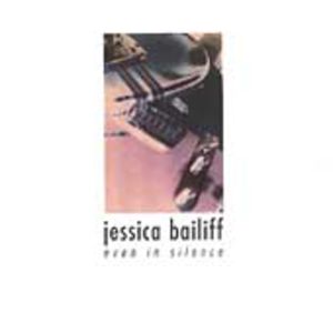 Even in Silence , Jessica Bailiff
