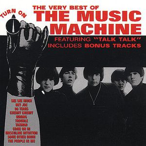 Turn on: Best of , The Music Machine