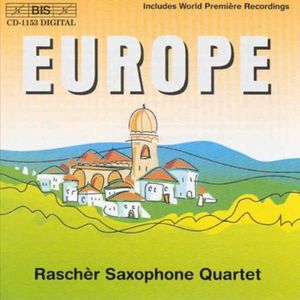 Europe , Rasch r Saxophone Quartet