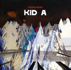 Kid a [Import] , Radiohead