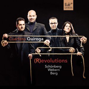 Revolutions: String Quartets , Cuarteto Quiroga