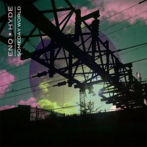 Someday World , Brian Eno