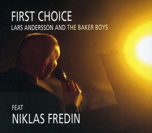 First Choice , Baker Boys