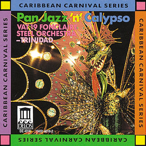 Pan Jazz 'N' Calypso , Vat 19 Fontclaire Steel Orchestra