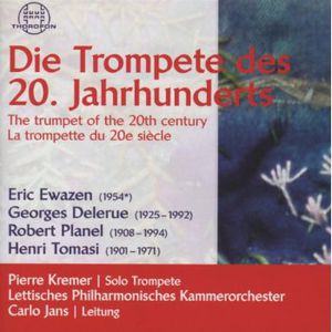 Trompetedes 20 Jahrhunderts , Pierre Kremer