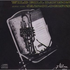 Wild Bill Davison & His Jazzologists , Wild Bill Davison