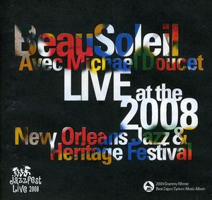 Live Jazz Fest 2008 , Beausoleil