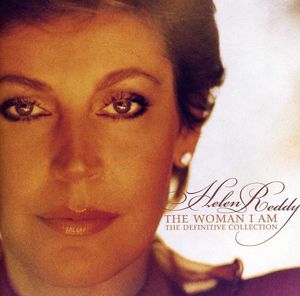 The Woman I Am: Definitive Collection , Helen Reddy