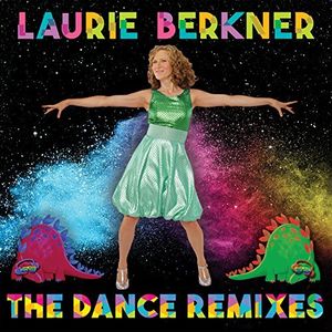 The Dance Remixes , Laurie Berkner