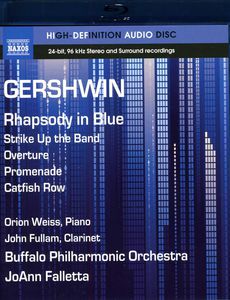 Rhapsody in Blue Strike Up the Band Overture , Orion Weiss