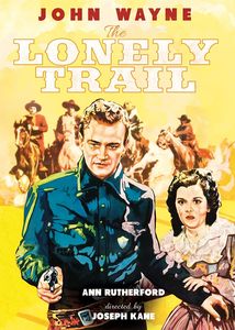 The Lonely Trail , John Wayne