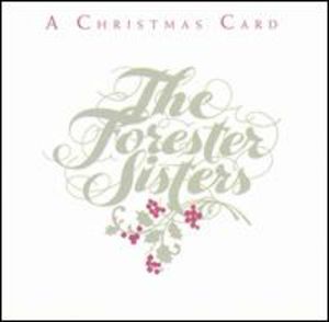 Xmas Card , The Forester Sisters
