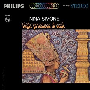 High Priestess Of Soul , Nina Simone
