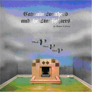 Captain Lockheed & the Starfighters [Import] , Robert Calvert