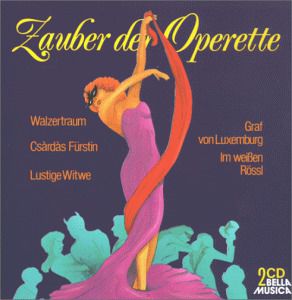 Zauber de Operetta / Graf Von Luxemburg