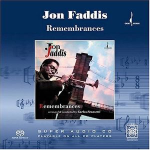 Remembrances , Jon Faddis
