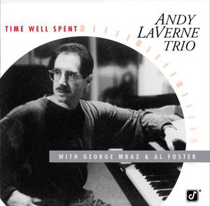 Time Well Spent , Andy LaVerne