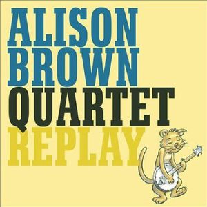 Replay , Alison Brown
