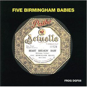 Heart Breakin Baby , Five Birmingham Babies