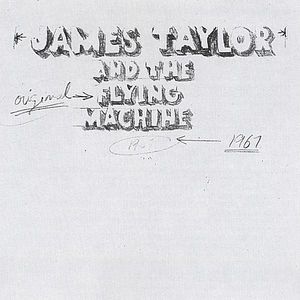 Original Flying Machine 1967 , James Taylor