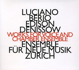 Works for Voice & Chamber Ensemble , Luciano Berio