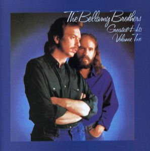 Greatest Hits 2 , The Bellamy Brothers