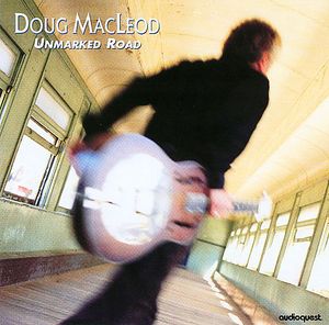 Unmarked Road , Doug MacLeod