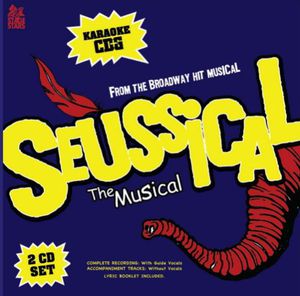 Karaoke: Seussical the Musical , Seussical
