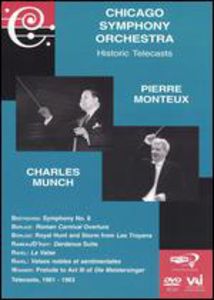 Pierre Monteux & Charles Munch Conduct , Chicago Symphony Orchestra