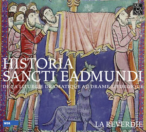 Historia Sancti Eadmundi , La Reverdie