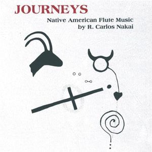 Journeys , R. Carlos Nakai