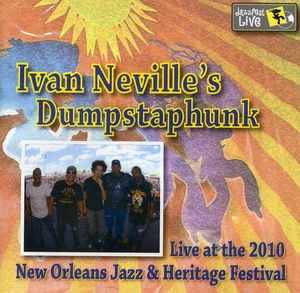 Jazz Fest 2010 , Ivan Neville