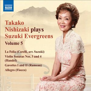 Nishizaki Plays Suzuki Evergreens 5: Violin Sonata , Terence Dennis