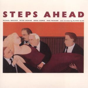 Steps Ahead , Steps Ahead