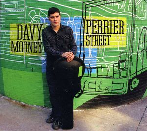 Perrier Street , Davy Mooney