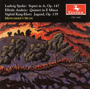 Septet in a Op 147 (1843) / Quintet in E minor , Midsummer's Music