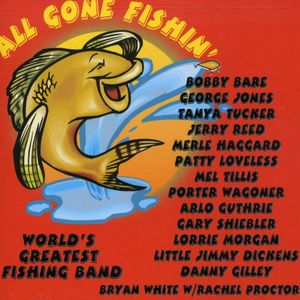 All Gone Fishin' , Various Artists