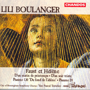 Psaume 24 / Faust Et Helene / D'un Soir Triste , Yan Pascal Tortelier