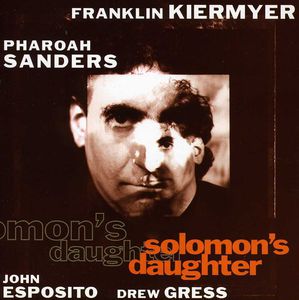 Solomon's Daughter , Franklin Kiermyer
