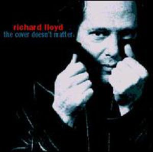 The Cover Doesn't Matter , Richard Lloyd