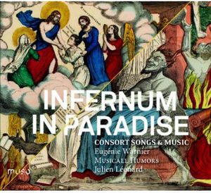 Infernum in Paradise: Consort Songs & Music , Musicall Humors