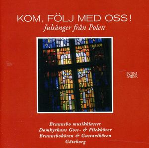 Kom Folj Med Oss: Julsanger Fran Polen /  Various , Various Artists