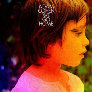 We Go Home [Import] , Adam Cohen