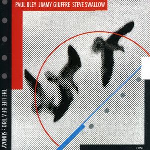 The Life Of A Trio Sunday , Jimmy Giuffre