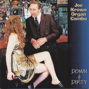 Down and Dirty , Joe Krown