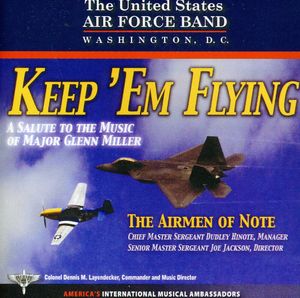 Keep Em Flying , United States Air Force Airmen of Note