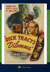 Dick Tracy's Dilemma , Ralph Byrd