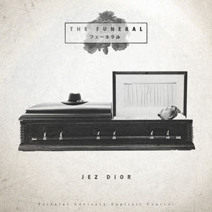 Funeral , Jez Dior